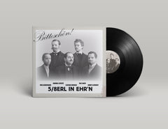 5/8erl in Ehr´n - Bitteschön (Vinyl LP)