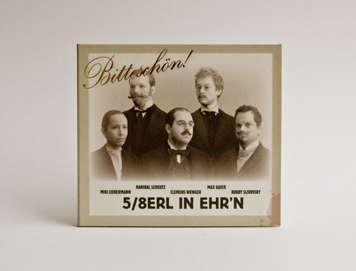 5/8erl in Ehr'n Bitteschön CD