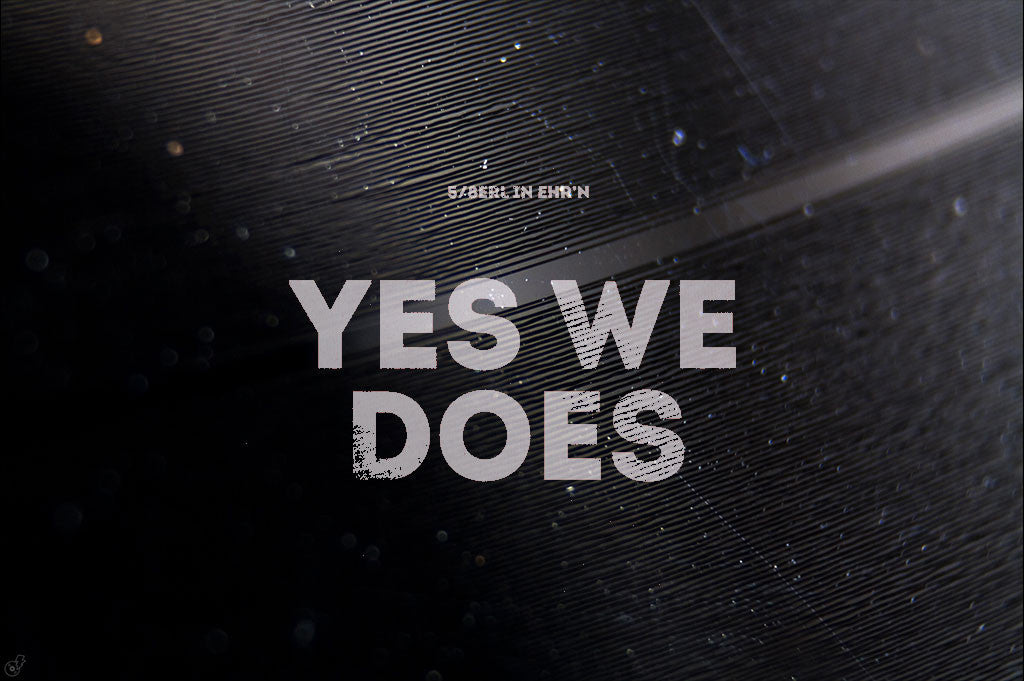 5/8erl in Ehr'n YES WE DOES Vinyl